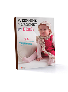Livre Week end au crochet pour bébé, éditeur Neva