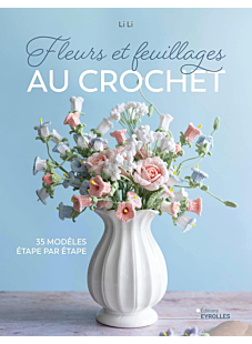 Livre fleurs et feuillages au crochet